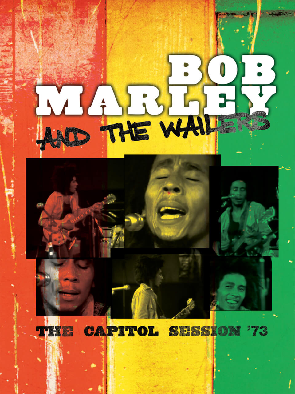 Bob Marley and the Wailers The Capitol Session '73